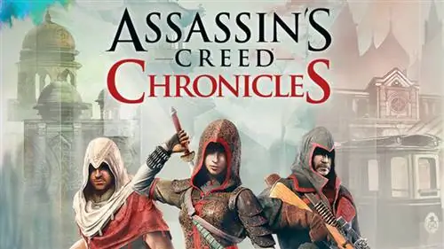 Трилогия Assassins Creed Chronicles бесплатно Трилогия Assassins Creed Chronicles бесплатно