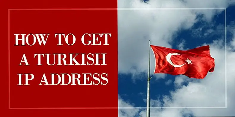 Как получить турецкий IP-адрес