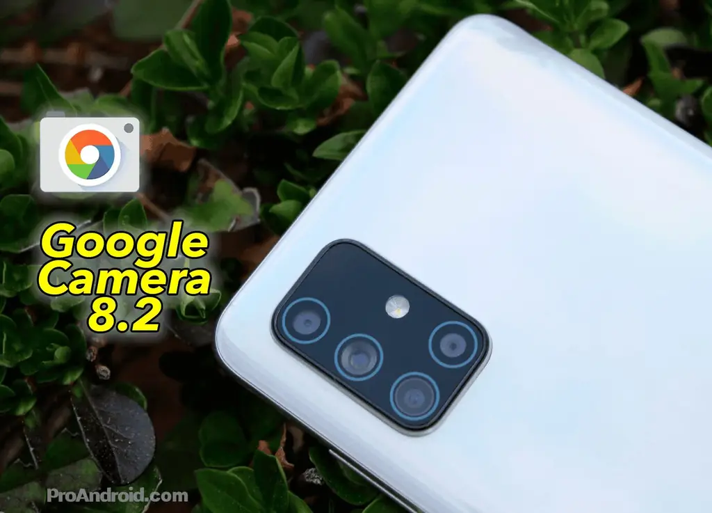 Google Camera 8.2 теперь доступна для вашего мобильного устройства Android: загрузите его