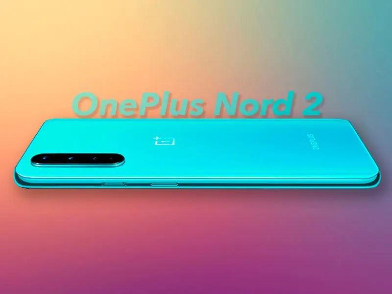 OnePlus Nord 2, это будет самый интересный OnePlus 2021 года