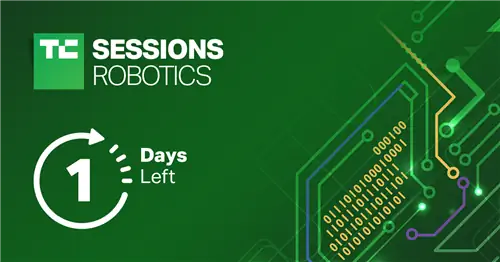 Посмотрите, что будет завтра на TC Sessions: Robotics