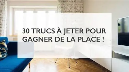 30 вещей, которые нужно выбросить, чтобы немедленно освободить место