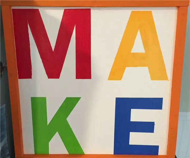 Простая деревянная вывеска для Makerspace или Work Studio: 10 шагов (с изображениями)