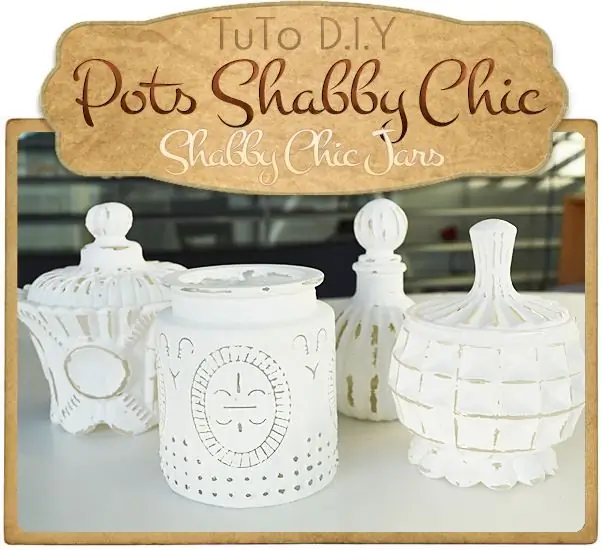 {SHABBY CHIC JARS}