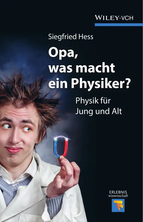 Рецензия на книгу «Дедушка, а чем занимается физик?»